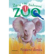 Zara a jej Záchranná zoo - Pojašené sloníča