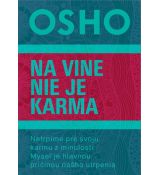 Na vine nie je karma