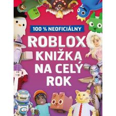 Roblox 100% neoficiálny - Knižka na celý rok