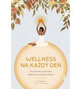 Wellness na každý deň