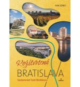 Rozštvrtená Bratislava/Sedemnásť častí Bratislavy