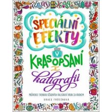 Speciální efekty v krasopsaní a kaligrafii