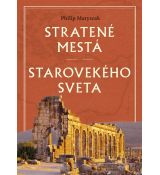 Stratené mestá starovekého sveta