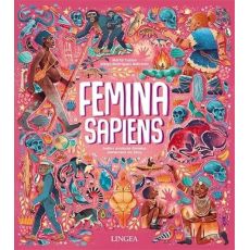 Femina Sapiens: Dejiny evolúcie človeka zamerané n