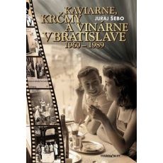 Kaviarne, krčmy a vinárne v Bratislave 1960-1989