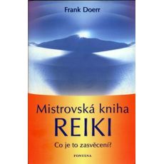 Mistrovská kniha Reiki