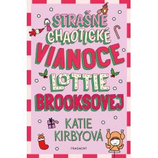 Strašne chaotické Vianoce Lottie BrooksovejStrašne