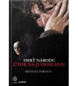 Smrť národu - útok na Juhosláviu