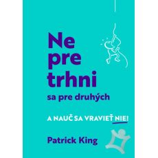 Nepretrhni sa pre druhých