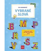 Vybrané slová: Pracovný zošit na precvičovanie uči