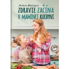 Zdravie začína v maminej kuchyni