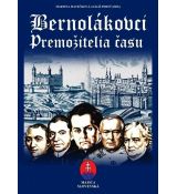 Bernolákovci. Premožitelia času