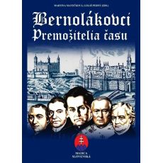 Bernolákovci. Premožitelia času