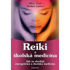 Reiki a školská medicína