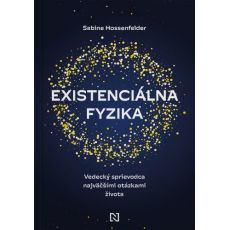 Existenciálna fyzika