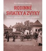 Rodinné sviatky a zvyky