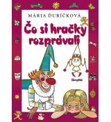 Čo si hračky rozprávali