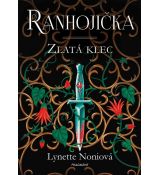 Ranhojička - Zlatá klec