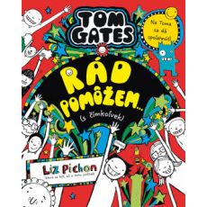 Tom Gates 20 - Rád pomôžem ...